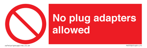 No plug adapters allowed Prohibition Sign